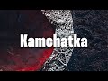Russia, Kamchatka. Wild and Implicit. // Камчатка. Дикая и неизведанная.