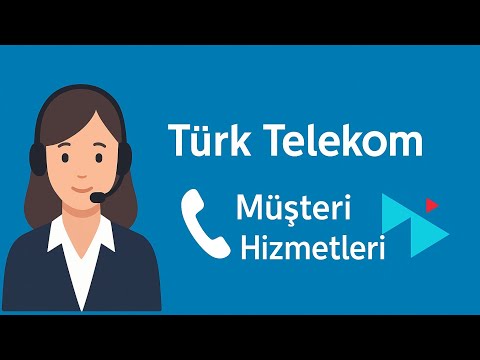Connecting to Türk Telekom Customer Services