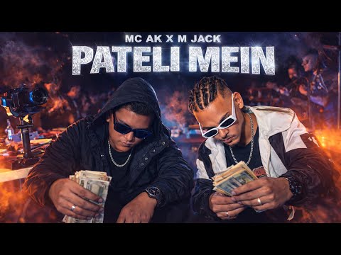 MC AK - PATELI MEIN FT. M JACK (MUSIC VIDEO) 