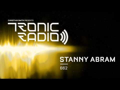 Tronic Podcast 662 with Stanny Abram