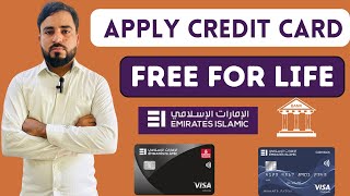 Top 3 best free for life credit card emirates islamic bank | how to apply online