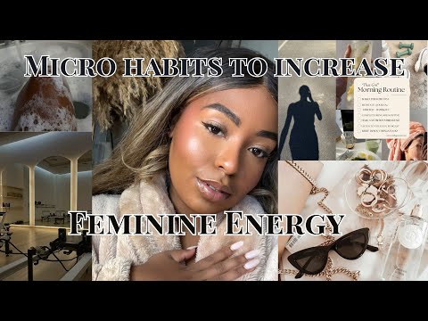 Title: Boost Your Feminine Energy with These Micro Habits! ✨ | Girl Chat with Deneesha
