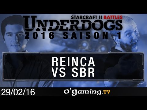 Reinca vs SbR - TvZ - Underdogs 2016 S1 - Qualifier #4