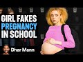 Teen FAKES Being PREGNANT In School Dhar Mann Studios