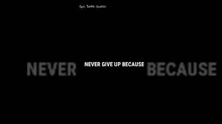 Never give up 😈 attitude quotes WhatsApp status/ #shorts #Attitudequotes ...Epic Battle Quotes