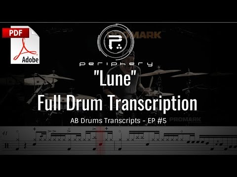 AB Drums Transcripts EP #5 - Periphery - "Lune"