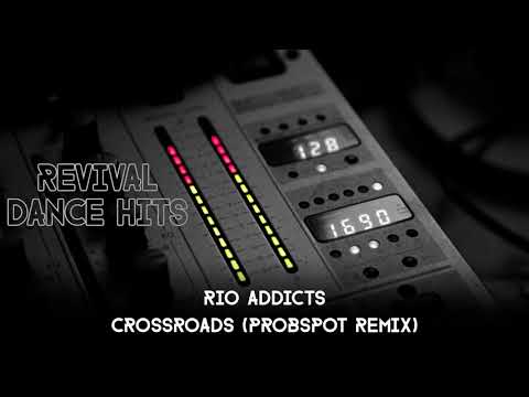 Rio Addicts - Crossroads (Probspot Remix) [HQ]