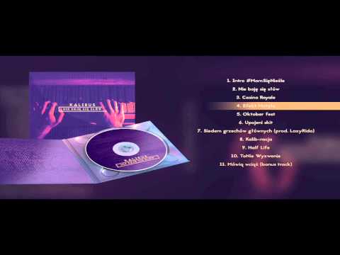 04. Kalibus - Efekt Motyla