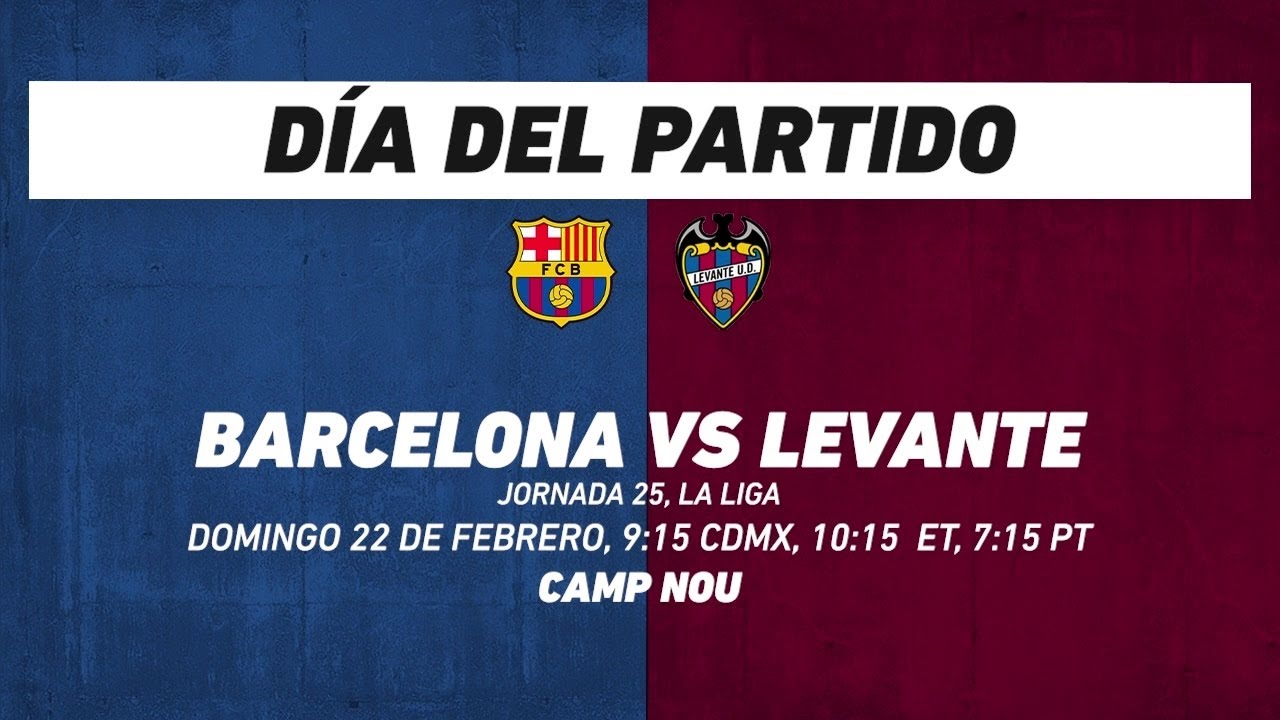 Barcelona vs Levante, frente a frente: LaLiga