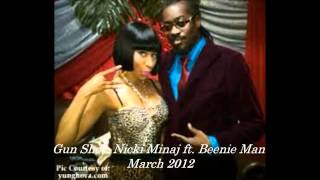 Gun Shot- Nicki Minaj ft. Beenie Man March 2012