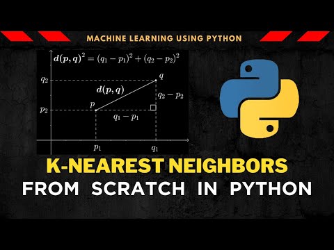 Knn K Nearest Neighbors In Python Machine Learning From Scratch 01 Python Tutorial Python Ai