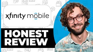Xfinity Mobile Operator Honest Review - Watch Before Using