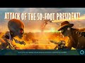 Destroy All Humans Part 23 Attack Of The 50 Foot President