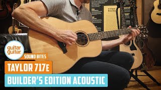 Video thumbnail for Taylor 717e Builder's Edition Acoustic | SOUND BITES by guitarguitar