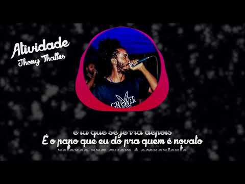 Jhony Thalles - Atividade ( produção Carlos Beatz )