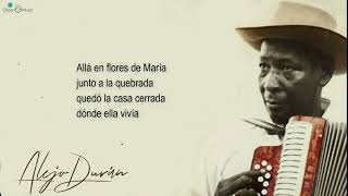 Recuerdos de Alicia - Alejo Durán  (Letra)