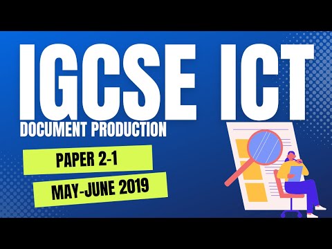 IGCSE ICT Document Production - May/June 2019 - Variant 21