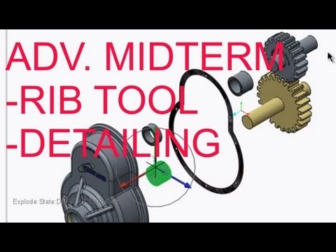 CREO Parametric 2.0 ADV MIDTERM EXAM REVIEW