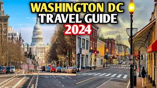 Washington DC Travel Guide 2024 - Best Places to Visit in Washington DC USA