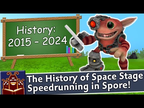 The History of Space Stage Speedrun World Records in Spore
