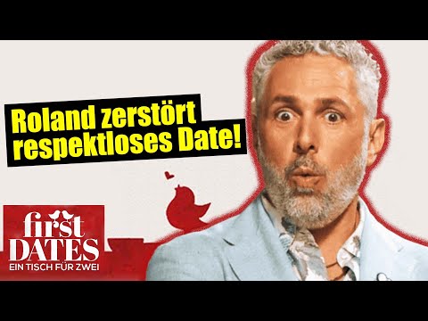ROLAND HATES DISRESPECTFUL DATES! | First Dates