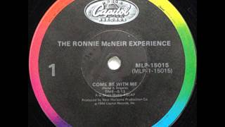 The Ronnie McNeir Experience - Come Be With Me