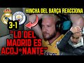 😡💥 HINCHA DEL BARÇA REACCIONA AL REAL MADRID 3-1 MANCHESTER CITY: 