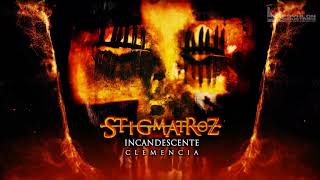Stigmatroz  - Clemencia