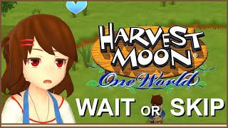 Harvest Moon: One World  (First Impressions and Thoughts)