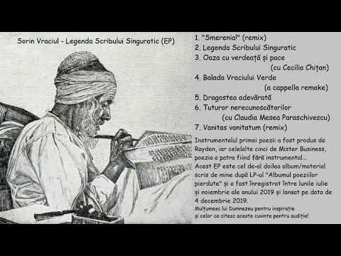 Sorin Vraciul - Legenda Scribului Singuratic 💽 (EP complet)