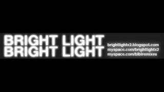 Bright Light Bright Light - A New Word To Say (James Yuill Remix)
