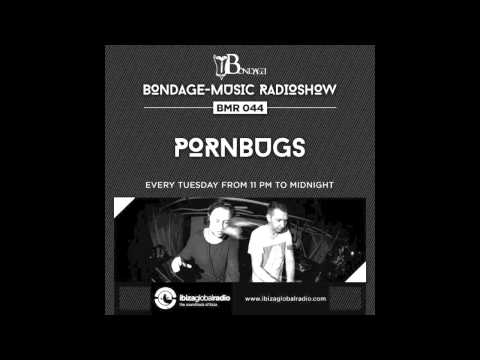 Bondage Music Radio - Edition 44 mixed by Pornbugs
