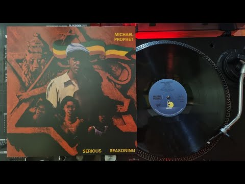 Praise You Jah Jah - Michael Prophet – Serious Reasoning
