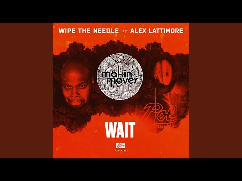 Wait (Instrumental Mix) (feat. Alex Lattimore)