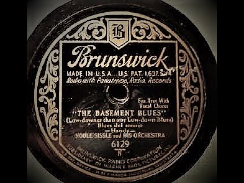 The Basement Blues - Noble Sissle and His Orchestra (1931)