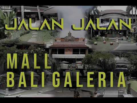 JALAN-JALAN | MALL BALI GALERIA | DI TENGAH MALL ADA RTH!!