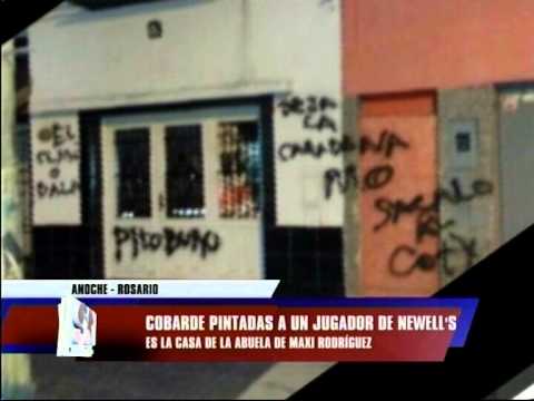 Agresión a jugador de Newell´s  Pintaron el frente de la casa de los abuelos de Maxi Rodriguez