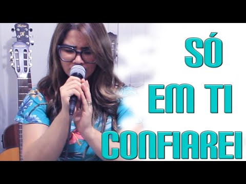 Pamela Helen com Jonas Benichio - Só em Ti confiarei (Cover)