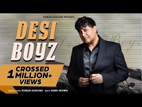 Desi Boyz (Official Song) | Roman Kahlone | Latest Punjabi Songs 2021