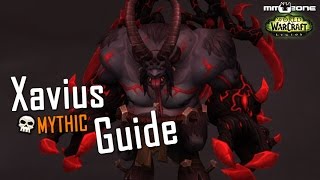Xavius Guide (MYTHIC) - Smaragdgrüner Alptraum / Emerald Nightmare