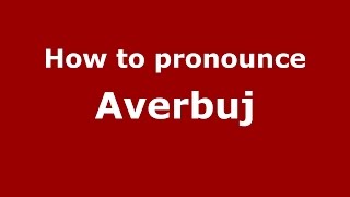 How to pronounce Averbuj