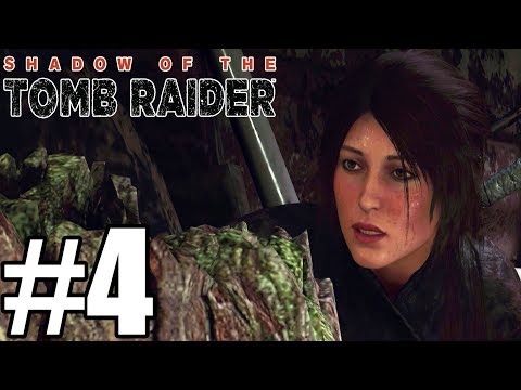 Shadow of The Tomb Raider Gameplay Walkthrough Part 4 - No Commentary
