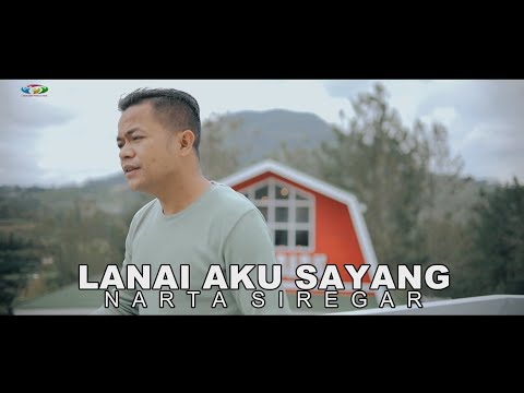 Lagu Karo Terbaru 2022 - LANAI AKU SAYANG - Narta Siregar (Official Music Video)