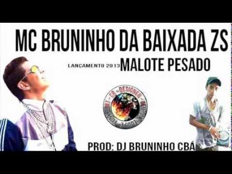 Mc Bruninho da Baixada Zs (( Dj BruninhoO Cbá ))