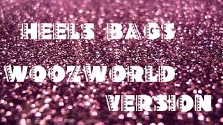 Q T Jazz Heels Bags Music Video : Woozworld Version