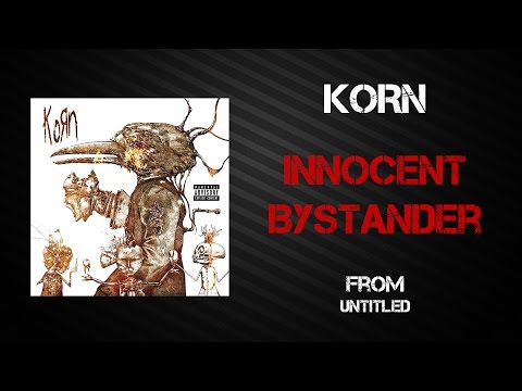 Videoclip de Innocent Bystander — KoЯn
