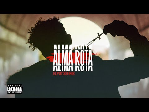 ELPUTODEINIS - Alma Rota (Video Oficial)