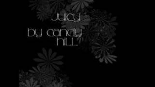 Juicy - Candy Hill