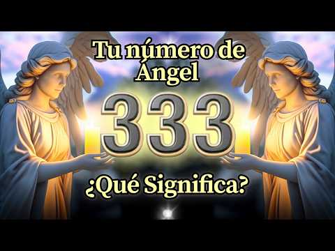 333 Spiritual Meaning and Message of Angel Number 333 🔔