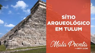 História da civilização Maia com Patty Leone | MALA PRONTA